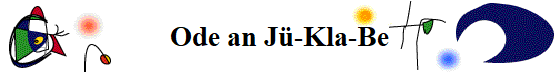 Ode an J-Kla-Be